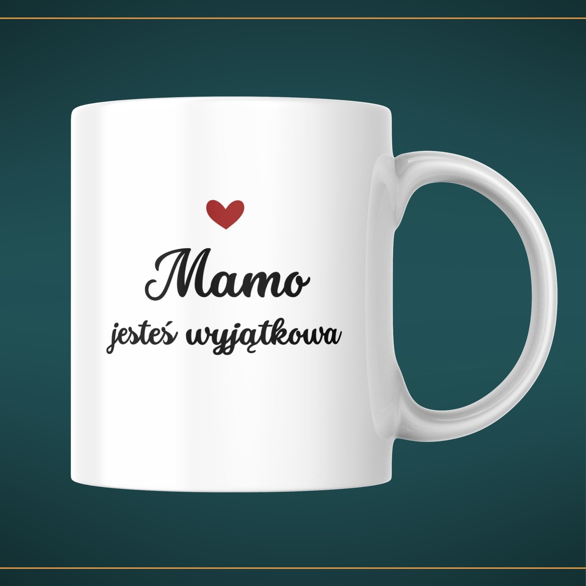 Kubek dla mamy "Mamo jesteś wyjątkowa" - 330 ml