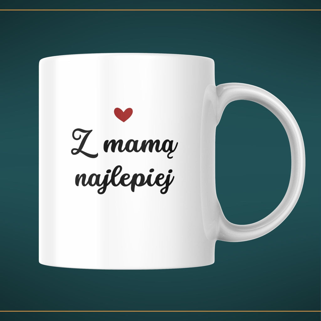 Kubek dla mamy "Z mamą najlepiej - 330 ml