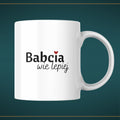 Kubek biały z napisem - "Babcia wie lepiej" - 330 ml