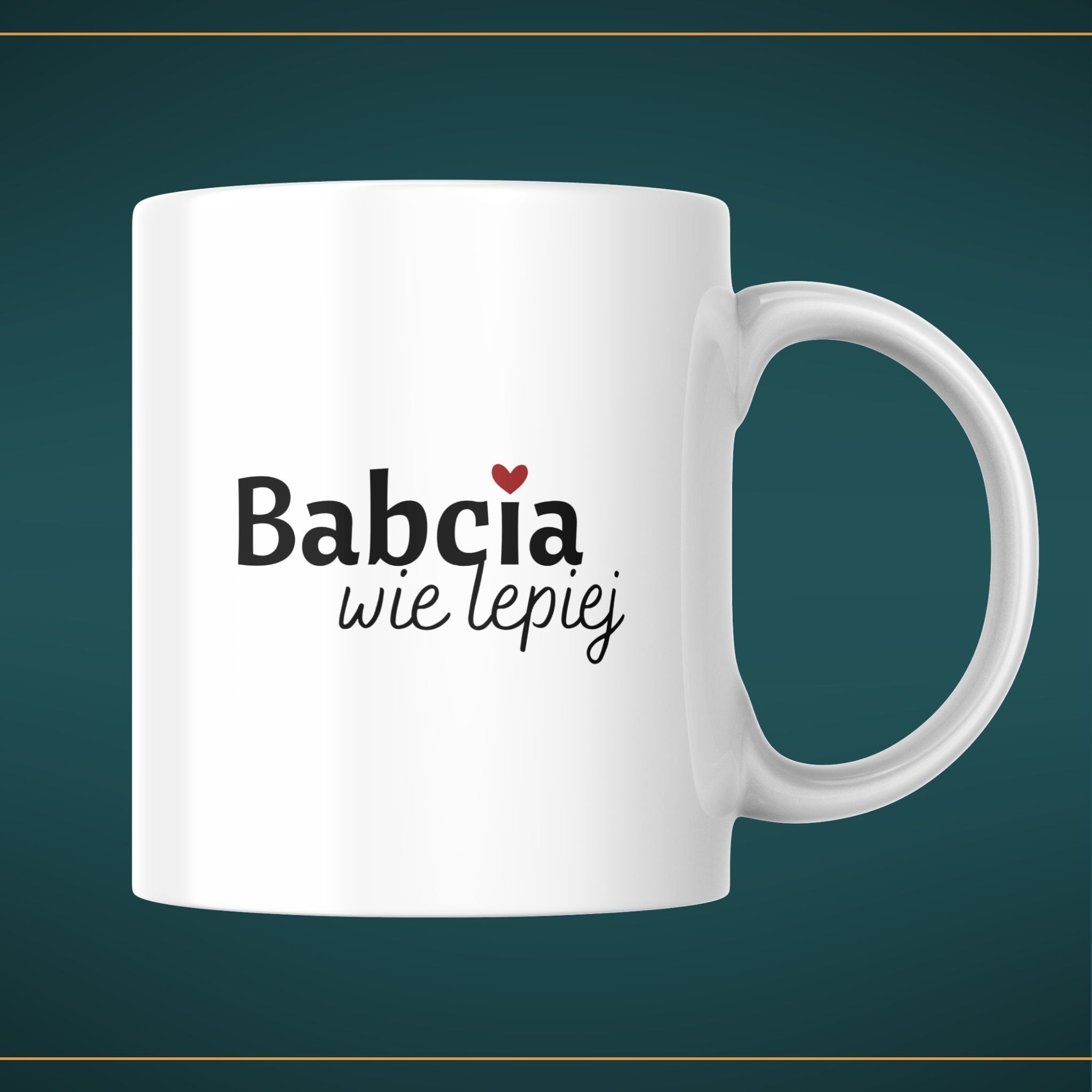 Kubek biały z napisem - "Babcia wie lepiej" - 330 ml